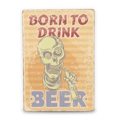 Постер дерев'яний Born to drink beer А5 PSTRSBRMBL1488 фото
