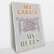 Постер дерев'яний My Garage - My Rules А5 PSTRSBRMBL988 фото 2