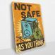 Постер дерев'яний Not Safe А5 PSTRSBRMBL1256 фото 2