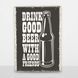Постер дерев'яний Drink Good А5 PSTRSBRMBL1168 фото 6